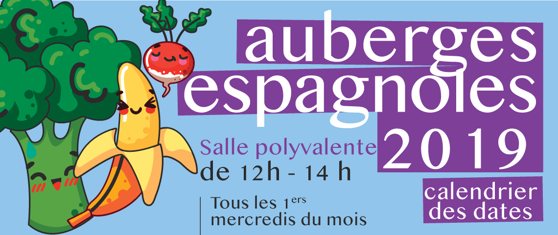 Auberge Espagnoles 2019